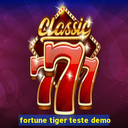 fortune tiger teste demo